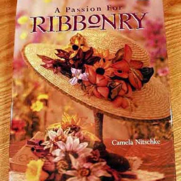 A PASSION FOR RIBBONRY, 1998, CAMELA NITSCHKE, 1ST EDITION, HARD COVER, COATED - Picture 1 of 1